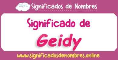 Significado de Geidy