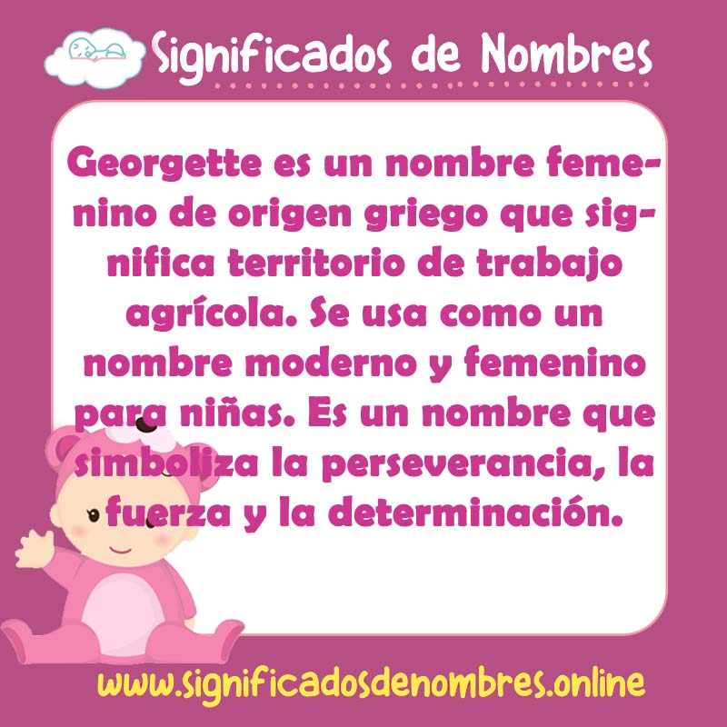 Significado y origen del nombre Georgette