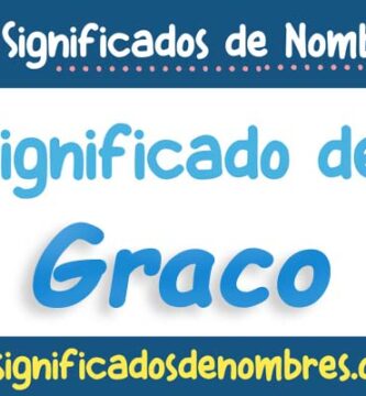 Significado de Graco
