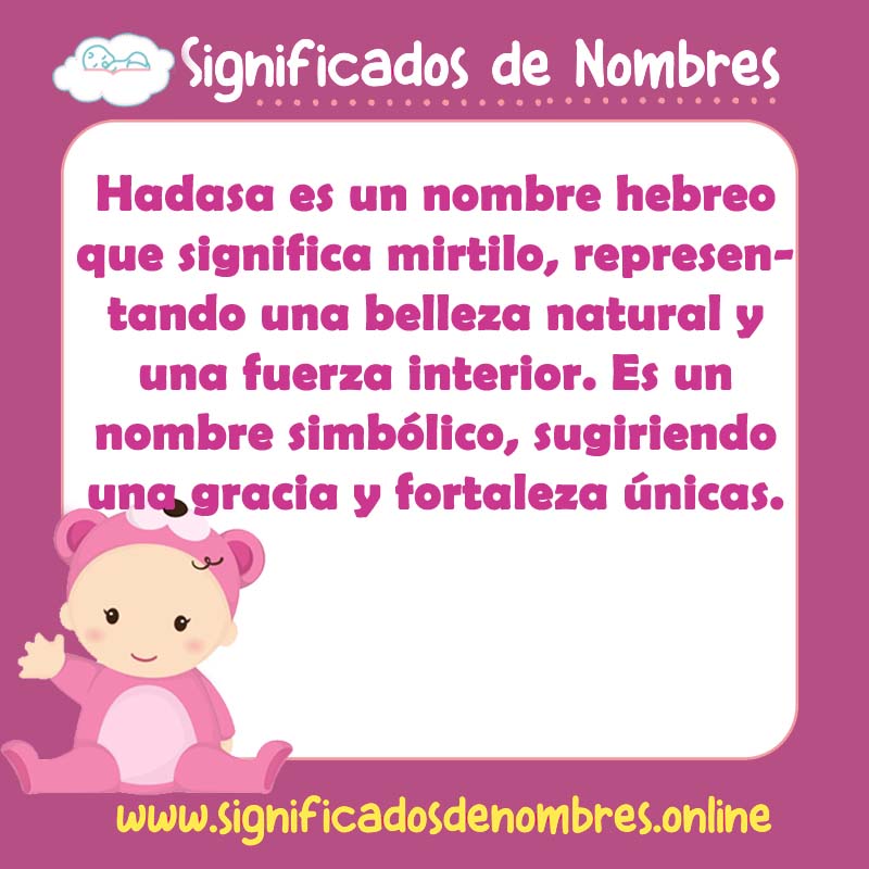Significado y origen del nombre Hadasa