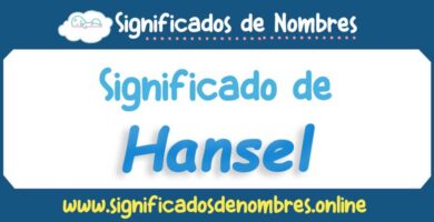 Significado de Hansel