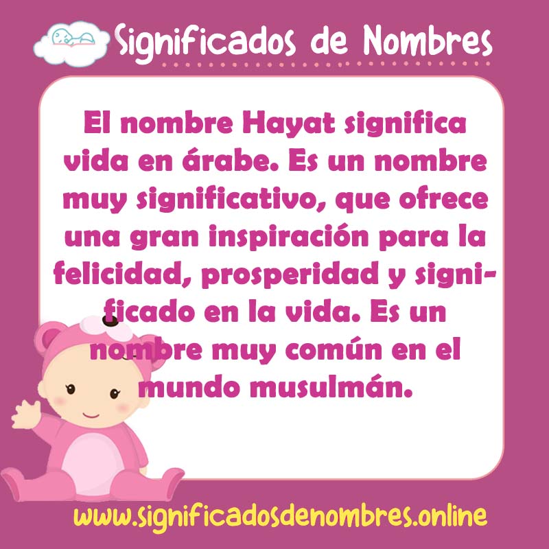 Significado y origen del nombre Hayat