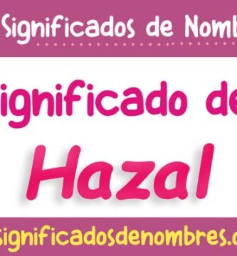 Significado de Hazal