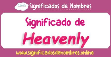 Significado de Heavenly