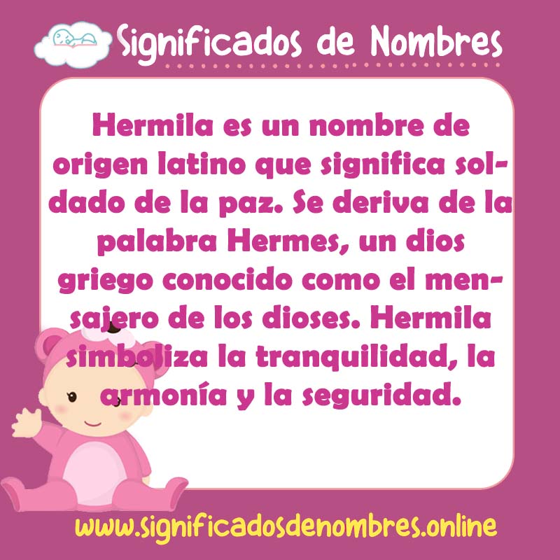 Significado y origen del nombre Hermila