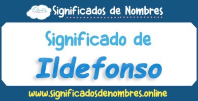 Significado de Ildefonso