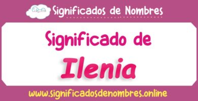 Significado de Ilenia