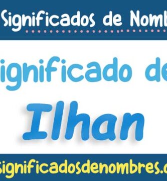 Significado de Ilhan