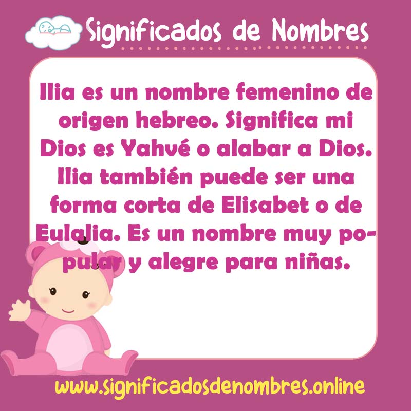 Significado y origen del nombre Ilia