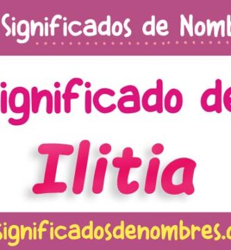 Significado de Ilitia