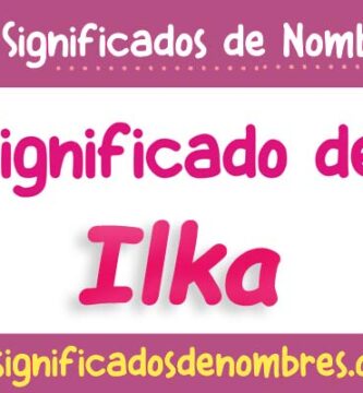 Significado de Ilka