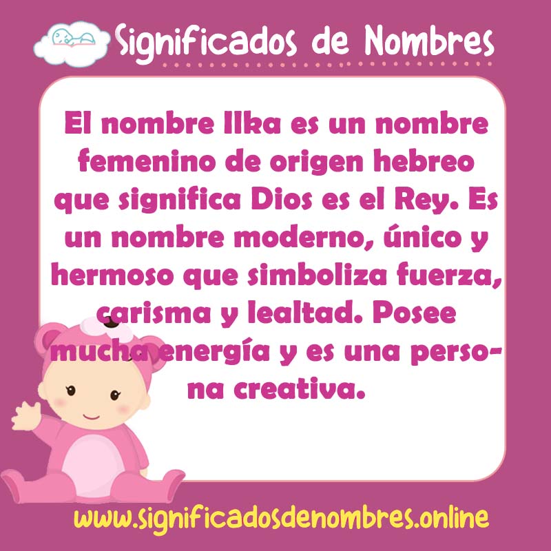 Significado y origen del nombre Ilka