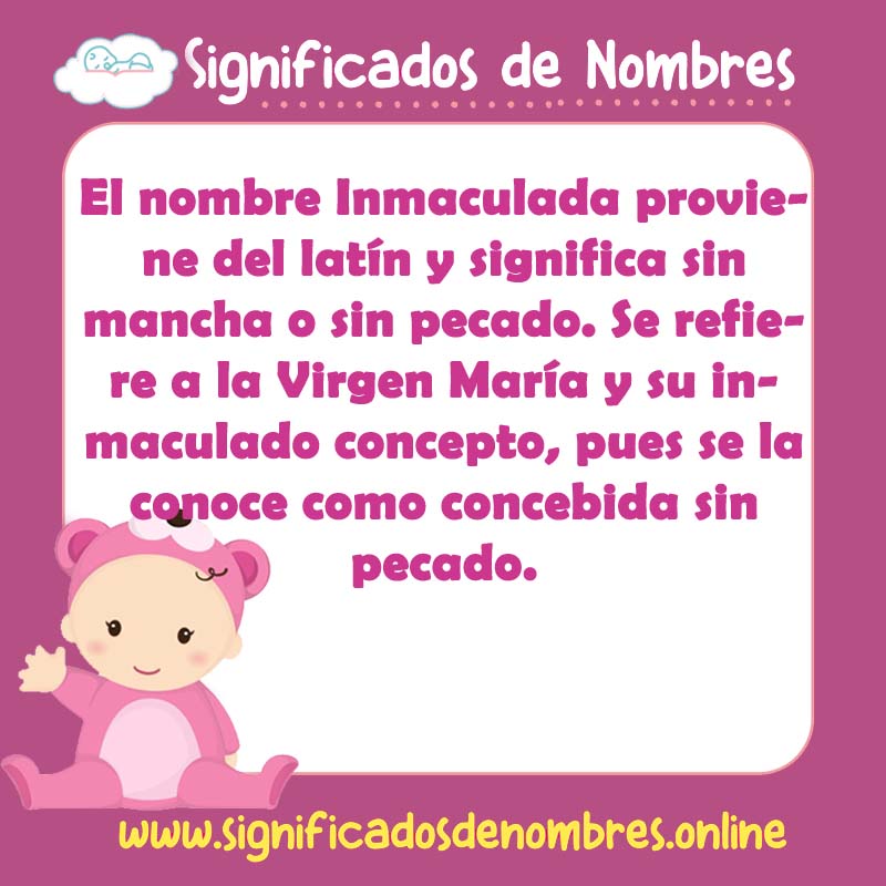 Significado y origen del nombre Inmaculada