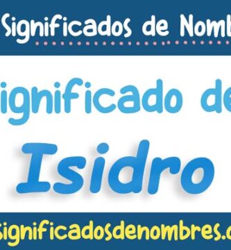 Significado de Isidro