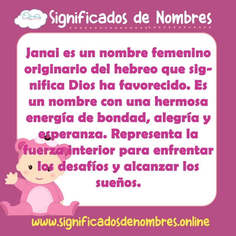 Significado y origen del nombre Janai