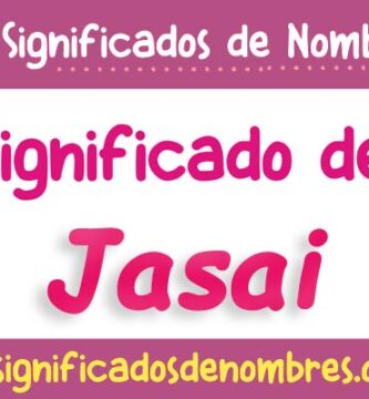 Significado de Jasai