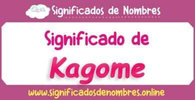 Significado de Kagome