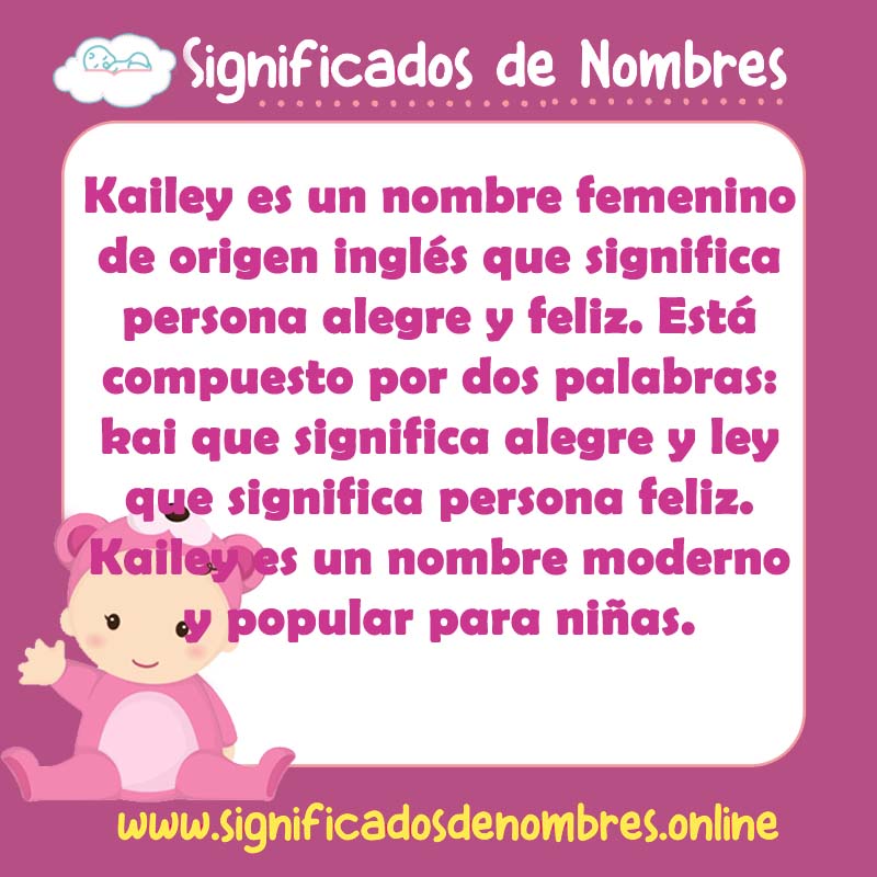 Significado y origen del nombre Kailey
