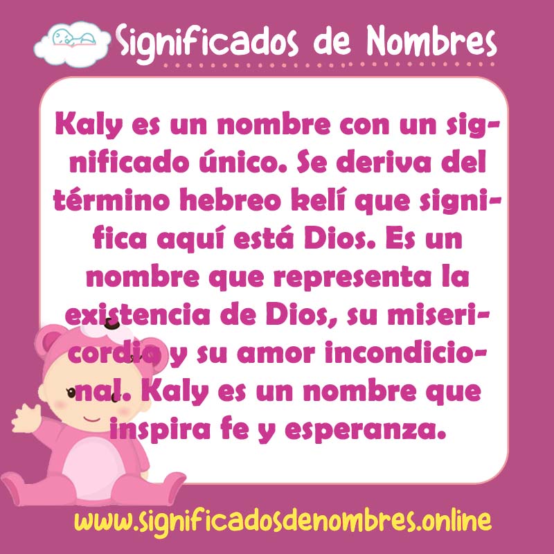 Significado y origen del nombre Kaly