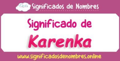Significado de Karenka