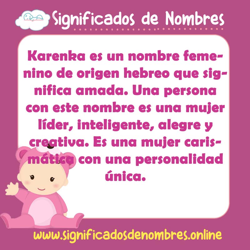 Significado y origen del nombre Karenka