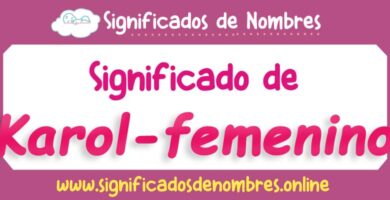 Significado de Karol Femenino