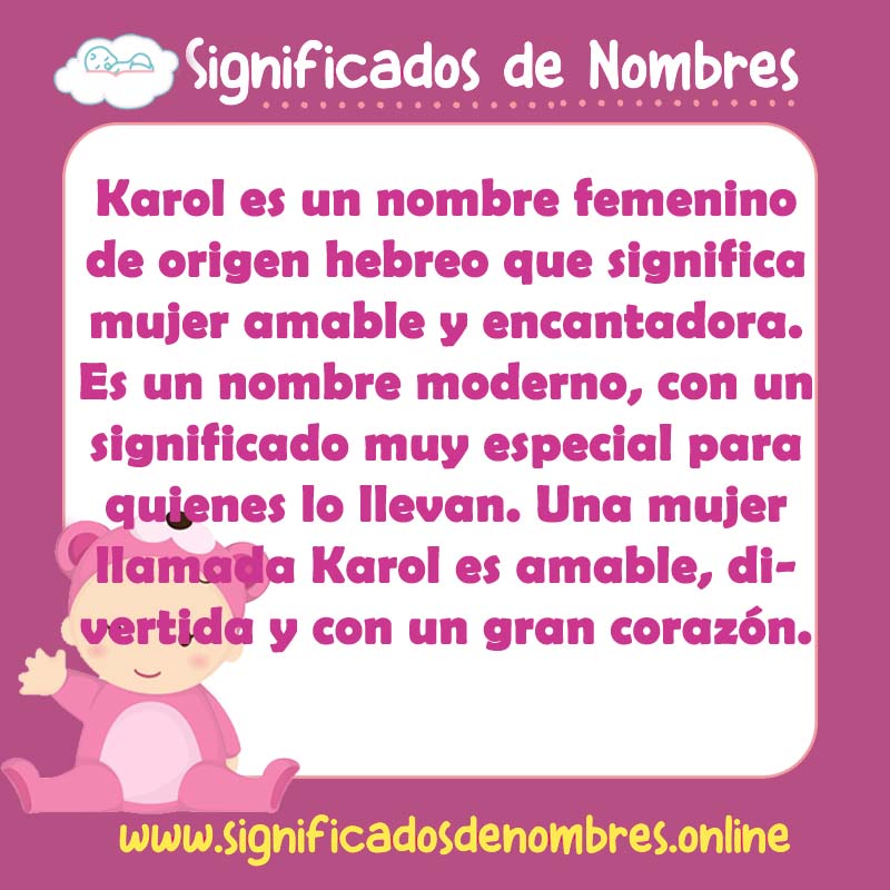 Significado y origen del nombre Karol Femenino