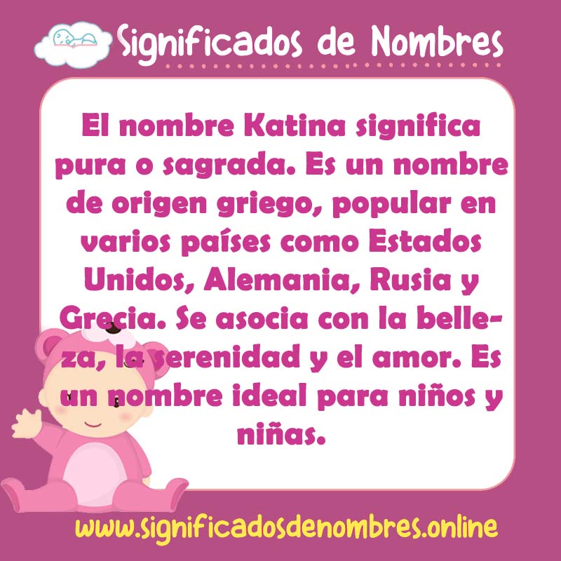 Significado y origen del nombre Katina