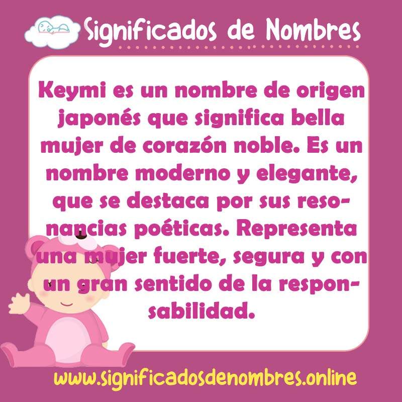 Significado y origen del nombre Keymi
