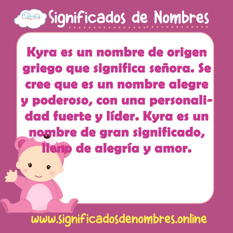 Significado y origen del nombre Kyra