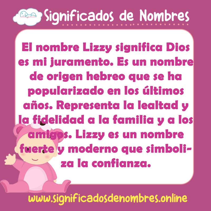 Significado y origen del nombre Lizzy