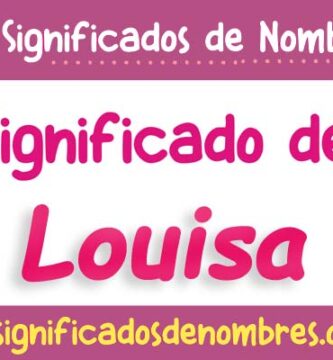 Significado de Louisa