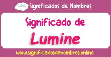 Significado de Lumine