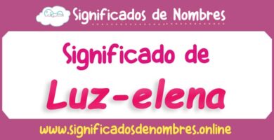 Significado de Luz Elena