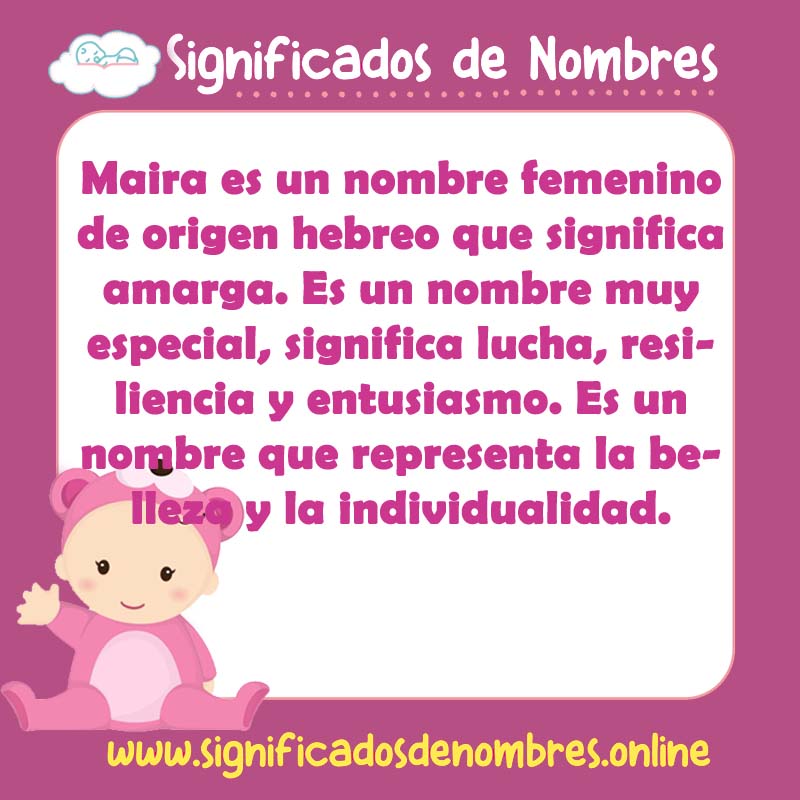 Significado y origen del nombre Maira