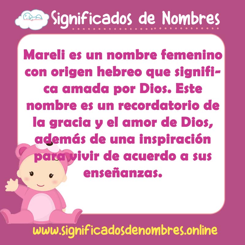 Significado y origen del nombre Mareli