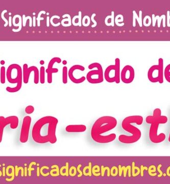 Significado de Maria Esther