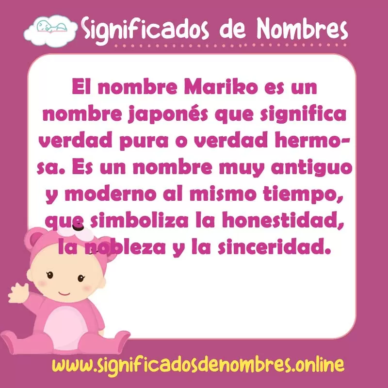 Significado y origen del nombre Mariko