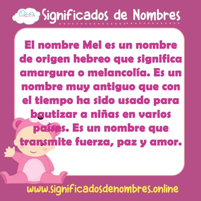 Significado y origen del nombre Mel