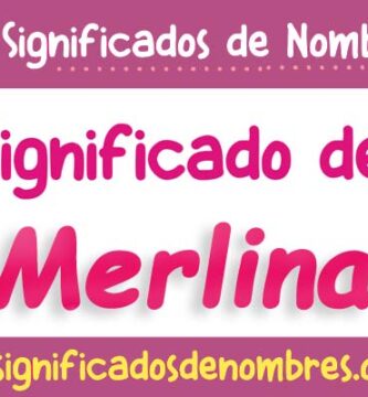 Significado de Merlina