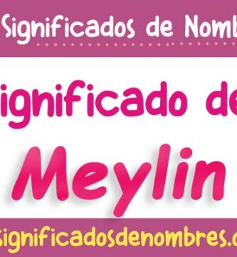 Significado de Meylin
