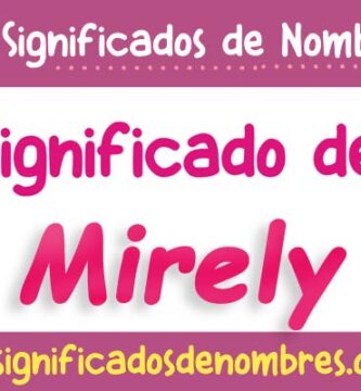 Significado de Mirely