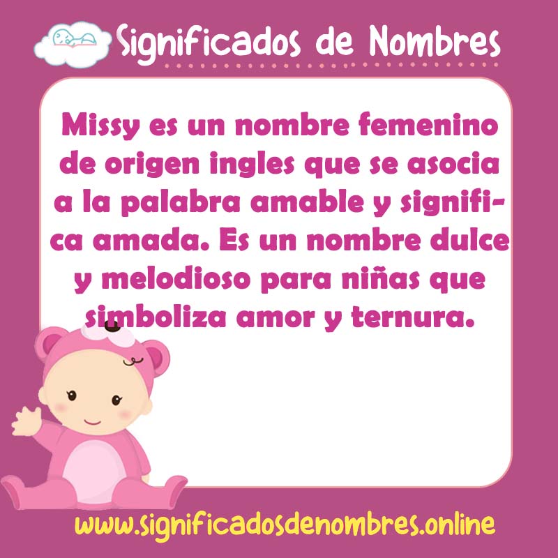 Significado y origen del nombre Missy