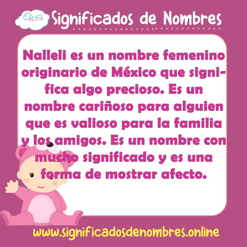 Significado y origen del nombre Nalleli