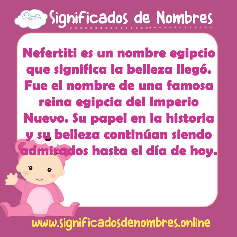 Significado y origen del nombre Nefertiti