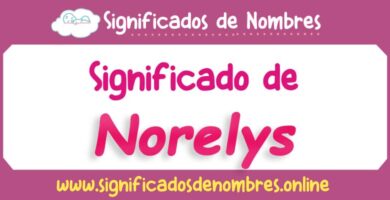 Significado de Norelys