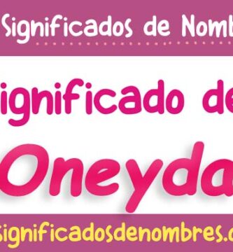 Significado de Oneyda