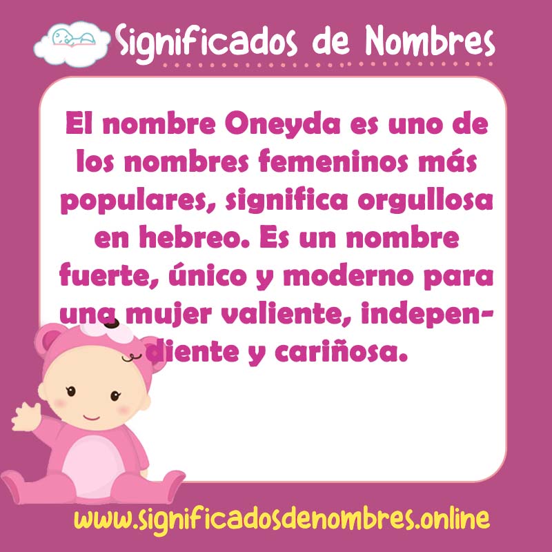 Significado y origen del nombre Oneyda