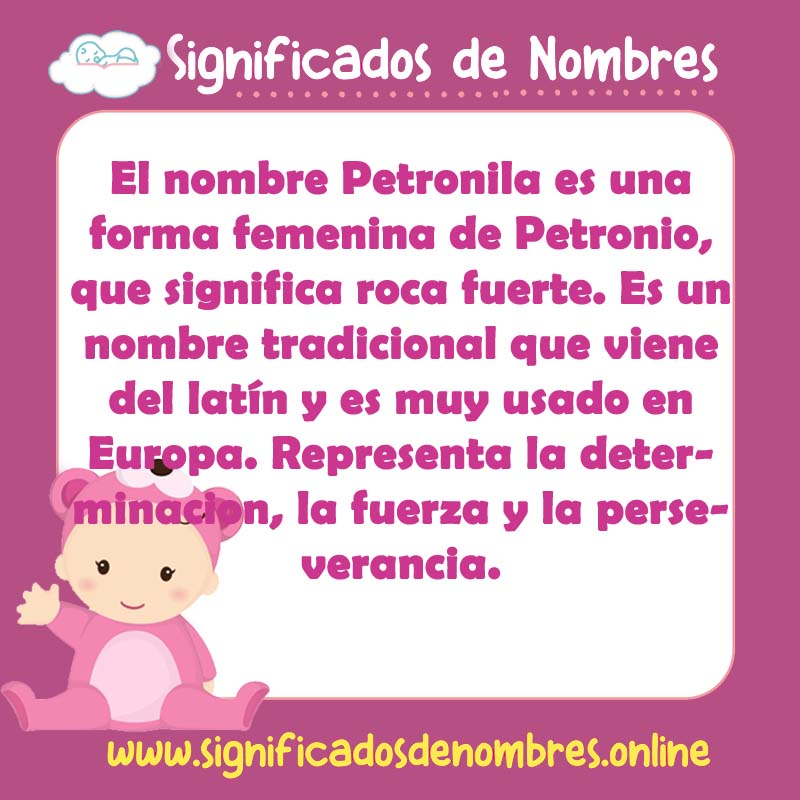 Significado y origen del nombre Petronila