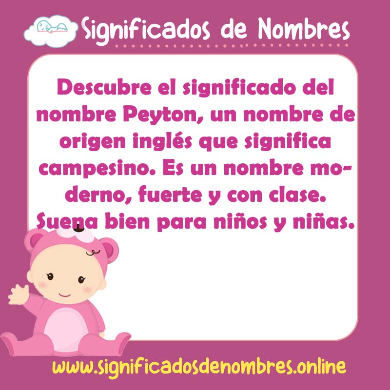 Significado y origen del nombre Peyton